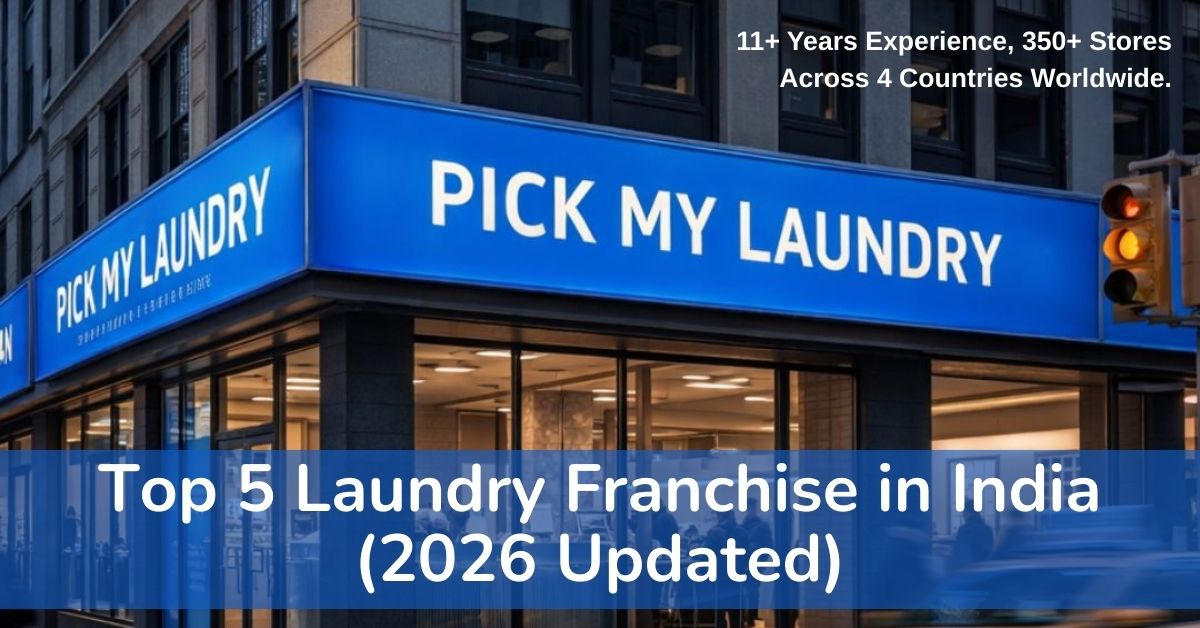Top 5 Laundry Franchise in India {2026 Updated}